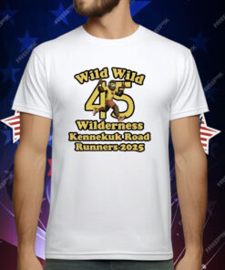 Wild Wild 45 Wilderness Kennekuk Road Runners 2025 T-Shirt