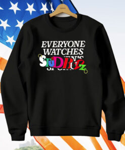 Everyone Watches StudBudz T-Shirt