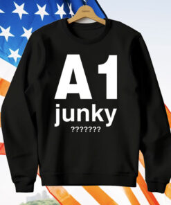 A1 Junky T-Shirt