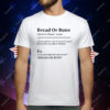 Bread Or Buns Definition T-Shirt