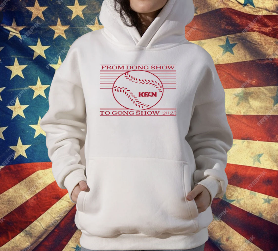 From Dong Show to Gong Show 2025 T-Shirt