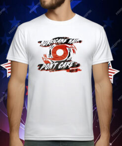 Hurricane Hair Don’t Care MWP T-Shirt