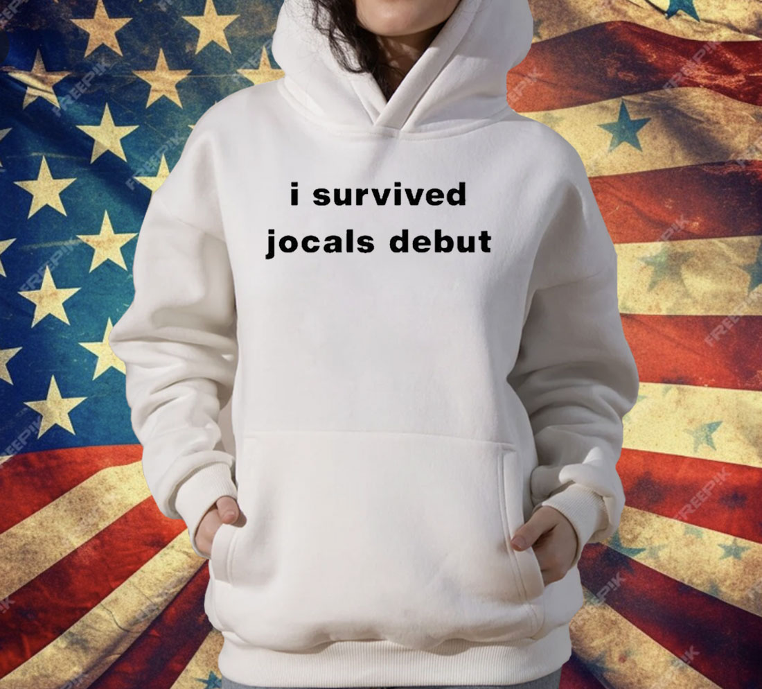 I Survived Jocals Debut T-Shirt