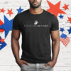 If You’re Tired Do It Tired T-Shirt