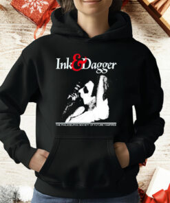Ink And Dagger The Philadelphia Society Of Future Vampires T-Shirt