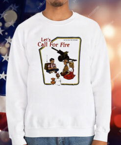 Let’s Call For Fire Activities For Children T-Shirt