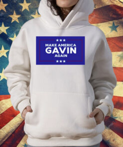 Make America Gavin Again T-Shirt