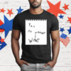 Pat No Matter What T-Shirt