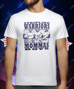 Stripling Warriors Mommas Boys T-Shirt