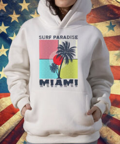 Surf Paradise Miami T-Shirt
