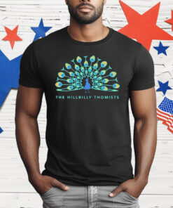 The Hillbilly Thomists Peacock T-Shirt