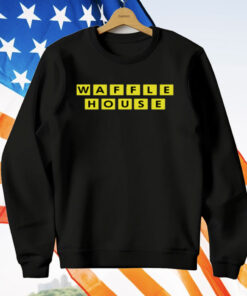 The Waffle House T-Shirt