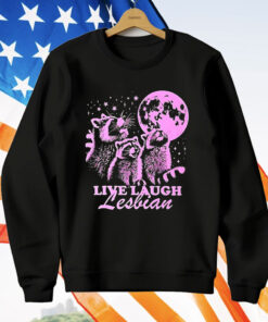 Three Raccoons With Moon Live Laugh Lesbian T-Shirt