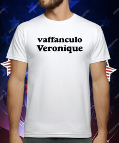 Vaffanculo Veronique T-Shirt
