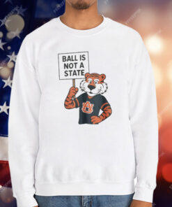 Auburn Ball Is Not A State Zac Blackerby T-Shirt