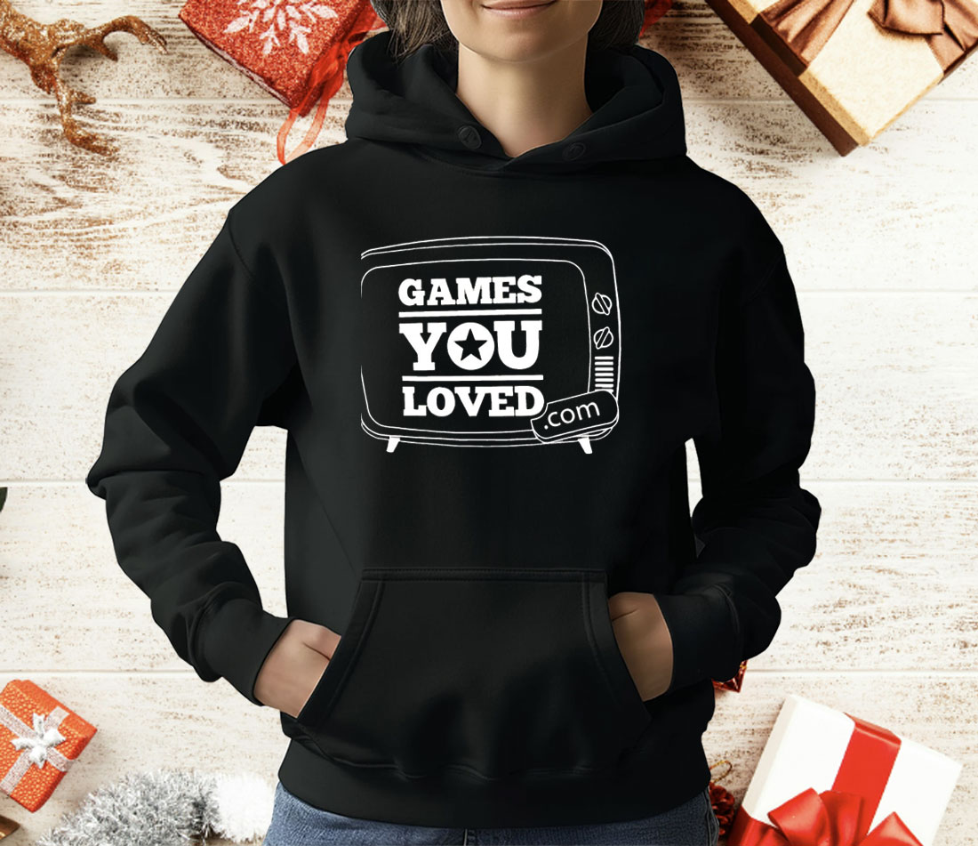 Games You Loved T-Shirt