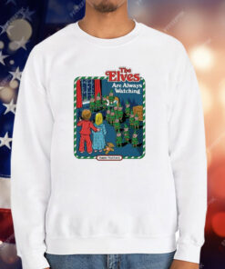 The Elves Are Watching Happy Holidays T-Shirt